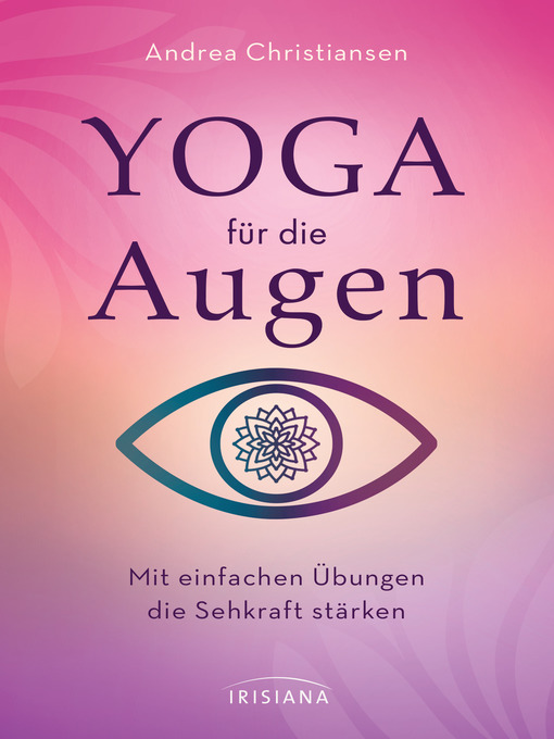 Title details for Yoga für die Augen by Andrea Christiansen - Wait list